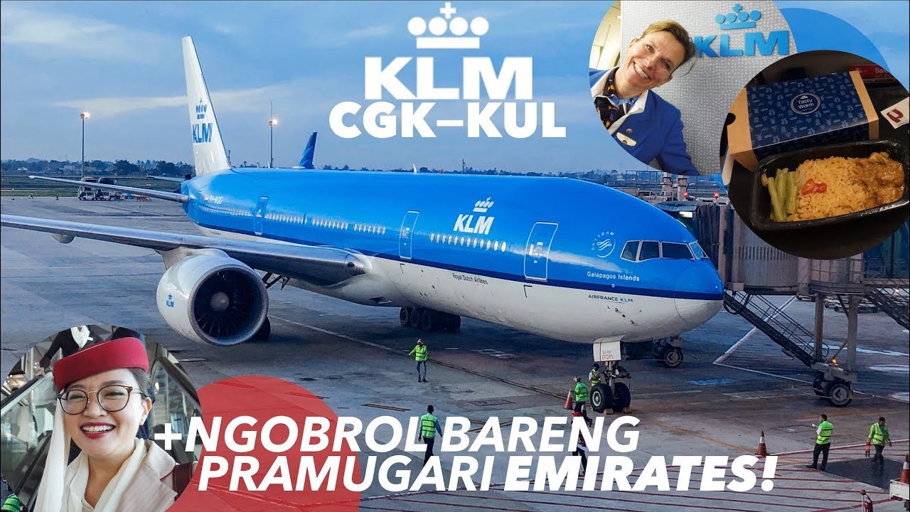 KLM Royal Dutch Airlines KL810 CGK-KUL Dapat Nasi Goreng Enak! + Ngobrol Bareng Crew EMIRATES!