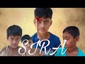 S I R A। Sadik।Ibrahim। Rayhan।Abdullah।Direct by Mojahid 