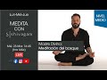 🔵 Medita Conmigo. Meditación del bosque. Madre divina Tara. Nivel medio