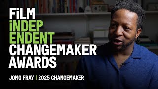Jomo Fray | 2025 Film Independent Changemaker