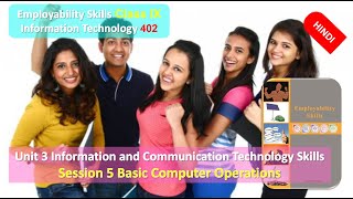 Class 9 Information Technology 402 Unit 3 ICT Skills Session 5 Basic Computer Operations HINDI 2