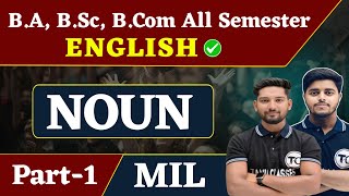 B.A, B.Sc, Bcom All Semester Grammar  | MIL | Noun  | Mil English grammar