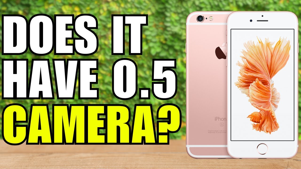 Does IPhone 6 Have 0 5 Camera YouTube does-iphone-6-have-0-5-camera-youtube