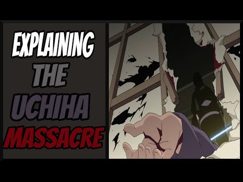 Explaining the Uchiha Massacre