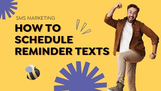 Text Messaging Service for Business  - How to Create and Schedule Reminder Texts screenshot 4