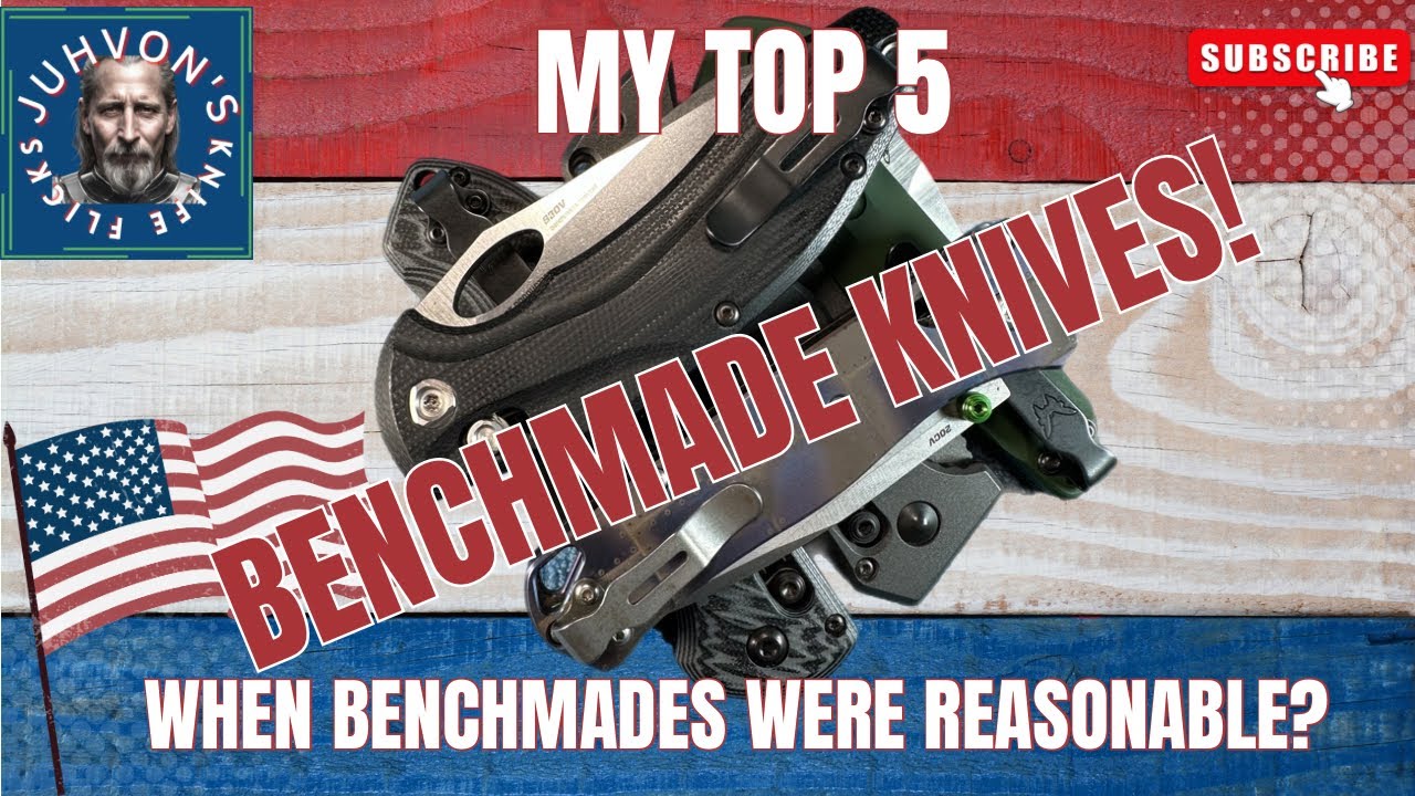 My Top 5 Benchmade Knives!