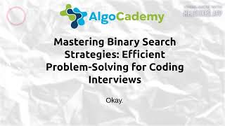 Mastering Binary Search Strategies: Efficient Problem-Solving for Coding Interviews