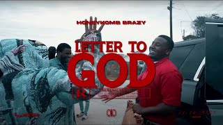 LETTER TO GOD  - HoneyKomb Brazy ( Slowed )