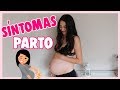 SÍNTOMAS Horas ANTES del PARTO  | Mi Experiencia