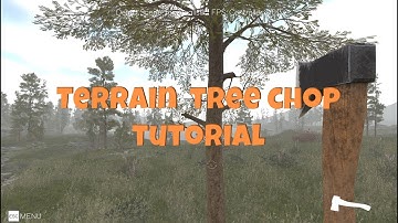 Terrain tree chop in 5 minutes. Unity tutorial