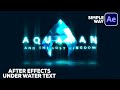 After Effects UNDER WATER Logo &amp; Text Animation | After Effects Logo Tutorial