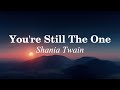 You are Still The One (terjemahan)