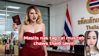 Maslis nas yuav tsis muaj hnub mus rau sab thaib teb lawm tiag zaum no 29/07/2026