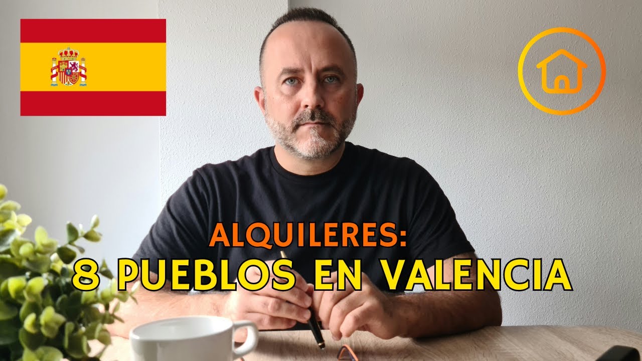 8 PUEBLOS PARA ALQUILAR EN VALENCIA - Hernán Verdún