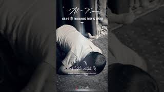 Surah Al - Kausar | Muhammad Taha Al Junaid