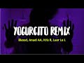 Blessd Anuel AA Kris R Luar La L YOGURCITO REMIX Ft ROA Yan Block LETRA mp3