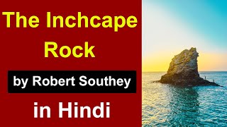 The Inchcape Rock by Robert Southey in Hindi