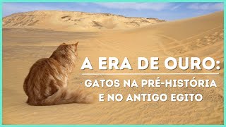 Uma Breve História Dos Gatos (Documentário Original) l Episódio 1