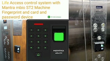 #lift Access control system with Mantra Mbio ST2 Machine