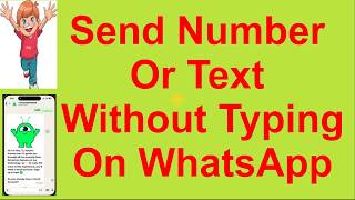 Send Number Or Text Without Typing On WhatsApp screenshot 5