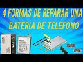 Como reparar una batera de cualquier telfono fcil  