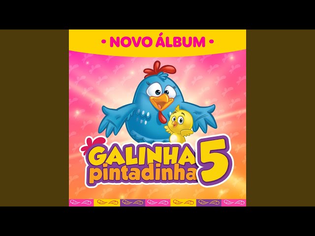 Hora do Grito, novo sucesso do Álbum 5 da Galinha Pintadinha, traz ênfase  no tempo livre para brincar e para a expressão infantil