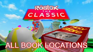 ALL 10 BOOK LOCATIONS IN ROBLOX CLASSIC EVENT (BURRED TREASURE QUEST)