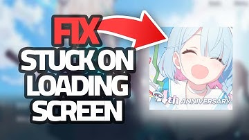 How To Fix Blue Archive Stuck On Loading Screen Problem | Final Solution