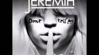 Jeremih Feat  YG   Don't Tell 'Em   New 2014   With Lyrics   HD