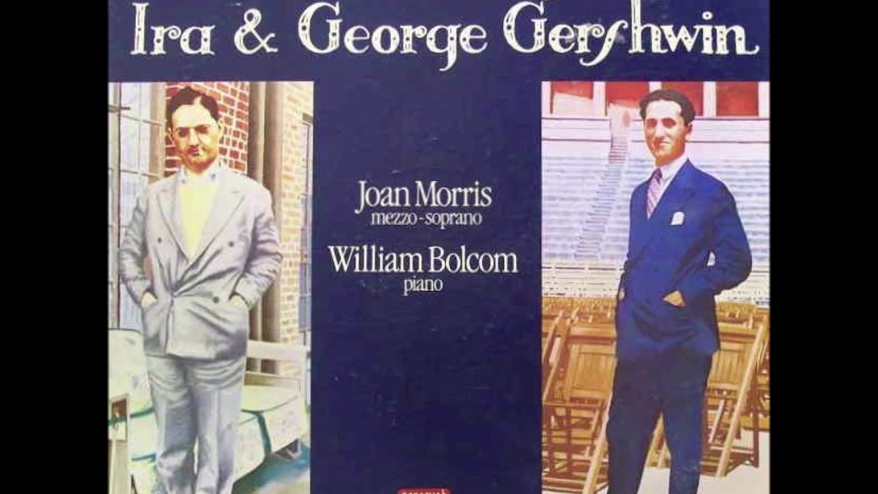 Joan Morris with William Bolcom (piano) – They All Laughed, 1978