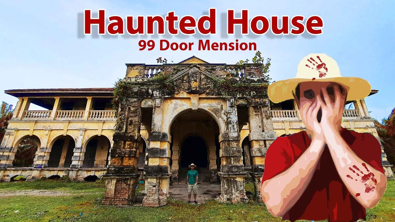 The most Haunted place in Malaysia | The 99 Door Mansion in Penang ...