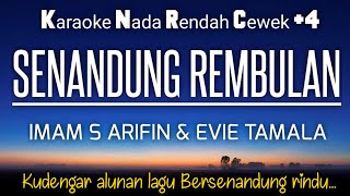 Senandung Rembulan - Imam S Arifin | Karaoke Nada Rendah Wanita  4‼️