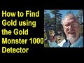 How to find gold with Minelab's Gold Monster 1000, settings and techniques to detect gold nuggets