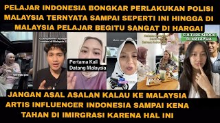 Download Lagu PENGALAMAN PELAJAR INDONESIA DI KEJAR POLISI MALAYSIA  HINGGA ARTIS INI KENA TAHAN DI IMIGRASI MP3