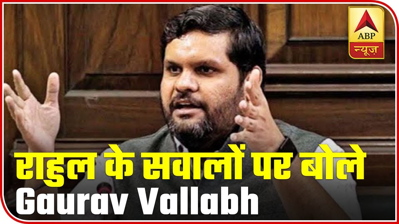 Rahul Gandhi`s National Interest Made Him Fire 3 Questions At Modi Govt: Gaurav Vallabh