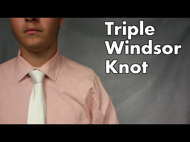 triple windsor knot tie