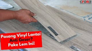 Cara Pasang Vinyl Lantai Pakai Lem Karpet Crona | Lem Crona Carpet