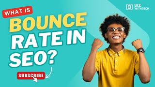 Why Your Bounce Rate Is Hurting Your SEO (And How to Fix It)