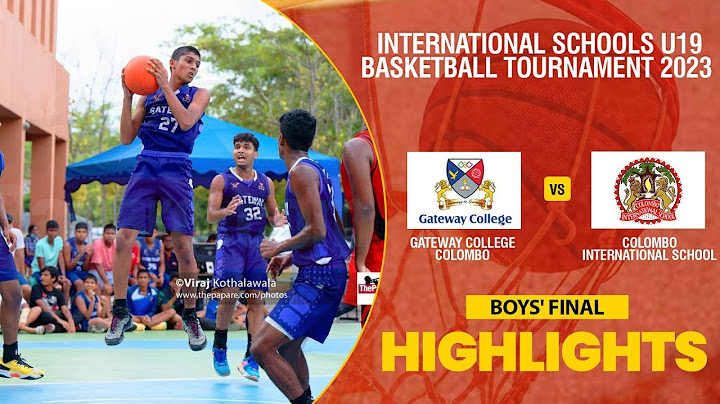 HIGHLIGHTS - Gateway vs CIS | International Schools U19 Basketball Tournament 2023 - Boys' Final
