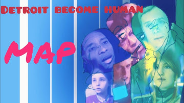 Detroit become human [MAP] CLOSED