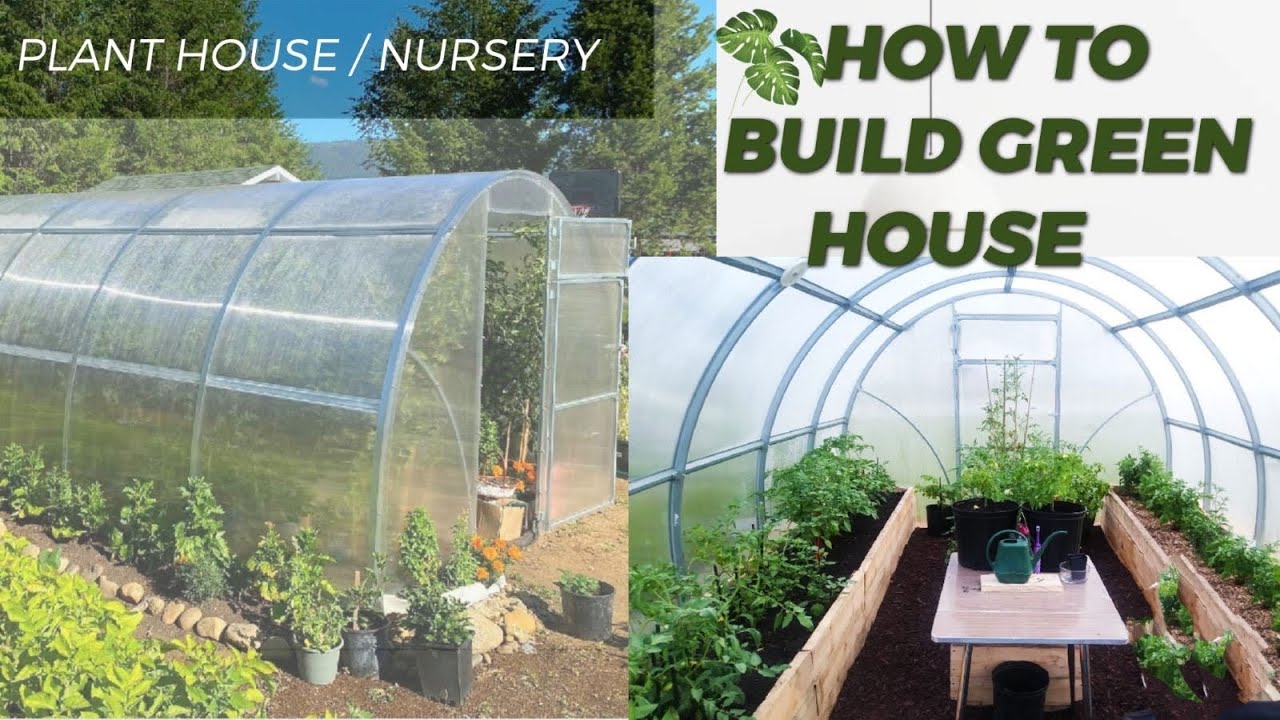 HOW TO BUILD GREEN HOUSE
