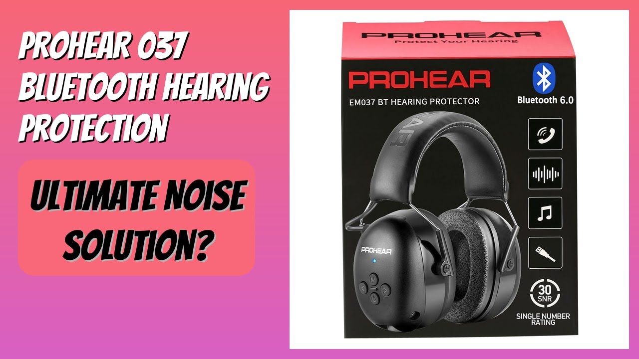 REVIEW (2026): PROHEAR 037 Bluetooth Hearing Protection. Features