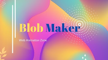 Blobify Your Web Design: Create Stunning Blobs with #html5  #css3  #javascript  | #webanimationzone
