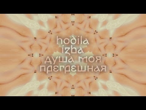 hodíla ízba -
