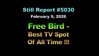 5030, Freebird   Best TV Spot of All Time !!!
