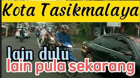 Pesona Keindahan Kota Memanjakan Mata di Sepanjang Perjalanan Keliling Kota Tasikmalaya