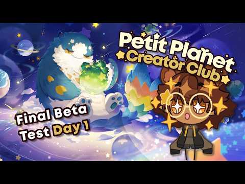 What the Petit Planet Final CBT Day 1 Stream Covers