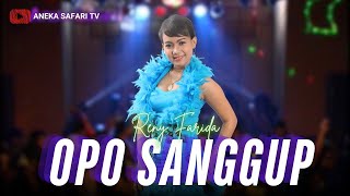 Reny Farida - Opo Sanggup