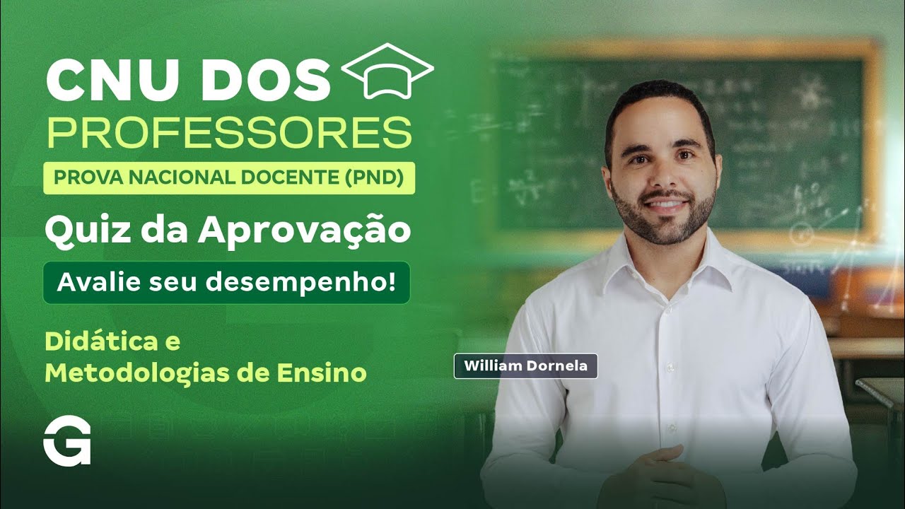 Prova Nacional Docente (PND) | Quiz da Aprovação | Didática e Metodologias de Ensino