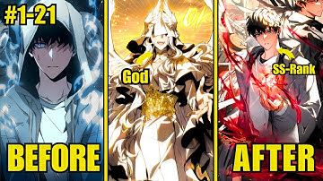 [1-21] He is A Player Who Regresses 100 Times But Becomes the Strongest with all SS-Skills
